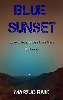 E-Book (epub) Blue Sunset von Mary Jo Rabe