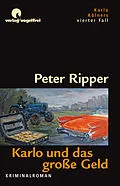 E-Book (epub) Karlo und das große Geld von Peter Ripper