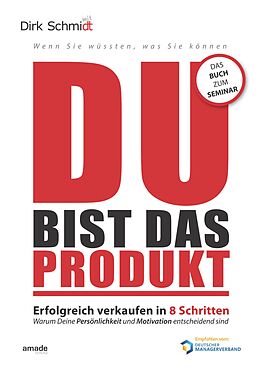 Fester Einband DU bist das Produkt von Dirk Schmidt
