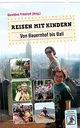E-Book (epub) Reisen mit Kindern - Von Bauernhof bis Bali von 