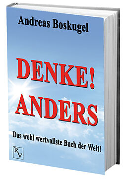 Fester Einband DENKE! ANDERS von Andreas Boskugel