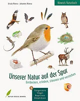 Fester Einband Wawra's Naturbuch Unserer Natur auf der Spur, Bd. 1: Säugetiere, Vögel, Reptilien, Amphibien von Ursula Wawra