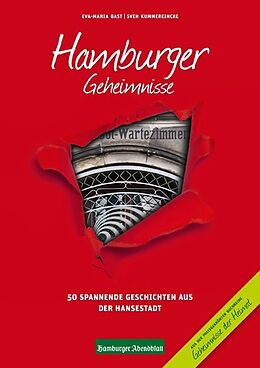 Fester Einband Hamburger Geheimnisse von Eva-Maria Bast, Sven Kummereincke