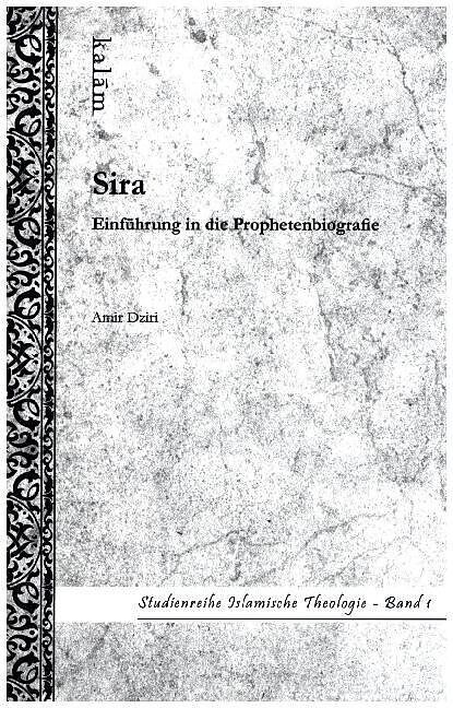 Sira - Einführung in die Prophetenbiografie