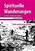 E-Book (epub) Spirituelle Wanderungen von Ulrike Dittmar, Christian Dittmar