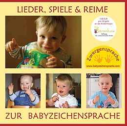 Audio CD (CD/SACD) Lieder, Spiele &amp; Reime zur Babyzeichensprache von Vivian König