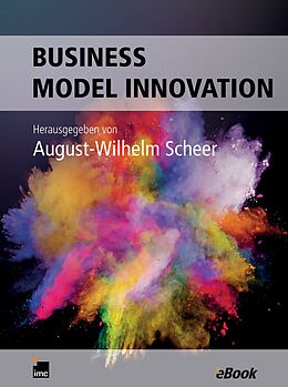 E-Book (epub) Business Model Innovation von August-Wilhelm Scheer