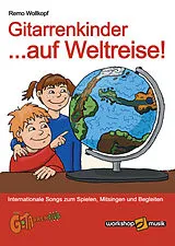  Notenblätter Gitarrenkinder auf Weltreise!