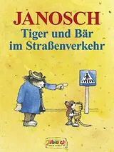 E-Book (epub) Tiger und Bär im Straßenverkehr von Janosch