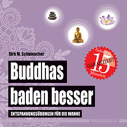 Fester Einband Buddhas baden besser von Dirk M. Schumacher