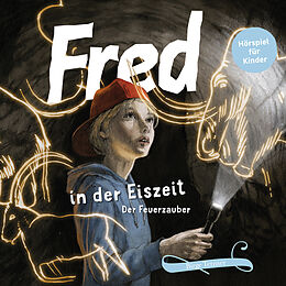 Audio CD (CD/SACD) Fred 06. Fred in der Eiszeit von Birge Tetzner
