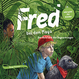 Audio CD (CD/SACD) Fred 07. Fred bei den Maya - Der Aufstand der Jaguarkrieger von Birge Tetzner