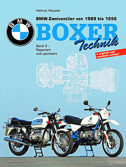 Fester Einband BMW Boxer Technik; Band 3 - repariert und optimiert von Helmut Heusler