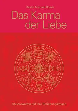 E-Book (epub) Das Karma der Liebe von Geshe Michael Roach