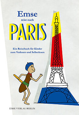 Kartonierter Einband Emse reist nach Paris von Ilona Murati, Margarete Schaffron