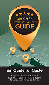 Fester Einband Der Große Restaurant &amp; Hotel Guide 2024 von 
