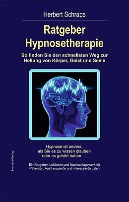 E-Book (epub) Ratgeber Hypnosetherapie von Herbert Schraps