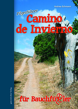 Kartonierter Einband Camino de Invierno für Bauchfüßler von Andrea Ilchmann