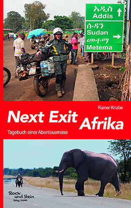 Kartonierter Einband Next Exit Afrika von Rainer Knabe