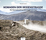 Fester Einband Nomaden der Seidenstraße von Susanne Goertz