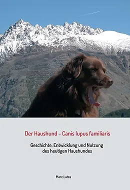 E-Book (epub) Der Haushund - Canis lupus familiaris von Marc Latza