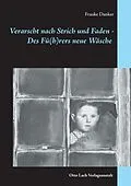 E-Book (epub) Verarscht nach Strich und Faden von Frauke Danker