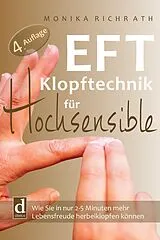 Kartonierter Einband (Kt) EFT Klopftechnik für Hochsensible von Monika Richrath