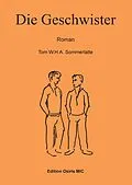 E-Book (epub) Die Geschwister von Tom W. H. A. Sommerlatte