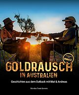 Fester Einband Goldrausch in Australien von Monika Traut-Bonato