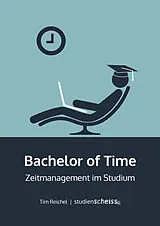E-Book (pdf) Bachelor of Time von Tim Reichel