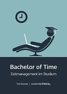E-Book (pdf) Bachelor of Time von Tim Reichel