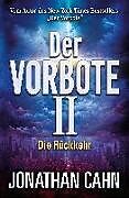 Kartonierter Einband Der Vorbote II von Jonathan Cahn