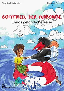 E-Book (epub) Gottfried, der Turborabe - Ennos gefährliche Reise von Christoph Fromm