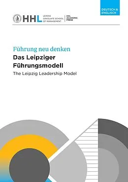 E-Book (epub) Das Leipziger Führungsmodell von Manfred Kirchgeorg, Timo Meynhardt, Andreas Pinkwart