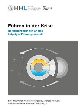 E-Book (epub) Führen in der Krise von Timo Meynhardt, Manfred Kirchgeorg, Andreas Pinkwart