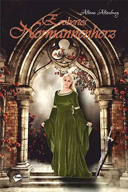 E-Book (epub) Erobertes Normannenherz von Altena Altenburg