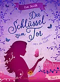 E-Book (epub) Der Schlüssel zum Tor von Eva Seith