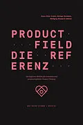 E-Book (epub) Product Field  Die Referenz von Klaus-Peter Frahm, Michael Schieben, Wolfgang Wopperer-Beholz