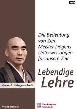 E-Book (epub) Lebendige Lehre von Fumon S. Nakagawa Roshi