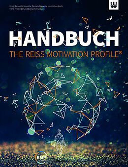 Kartonierter Einband HANDBUCH - THE REISS MOTIVATION PROFILE® von Steven Reiss