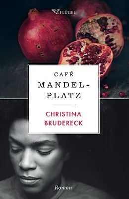 E-Book (epub) Café Mandelplatz von Christina Brudereck