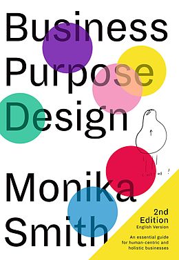 E-Book (epub) Business Purpose Design - English Version 2019 von Monika Smith, Christian Solmecke, Shermin Voshmgir