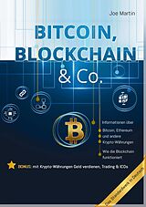 E-Book (epub) Bitcoin, Blockchain &amp; Co.  Die Wahrheit und nichts als die Wahrheit von Joe Martin