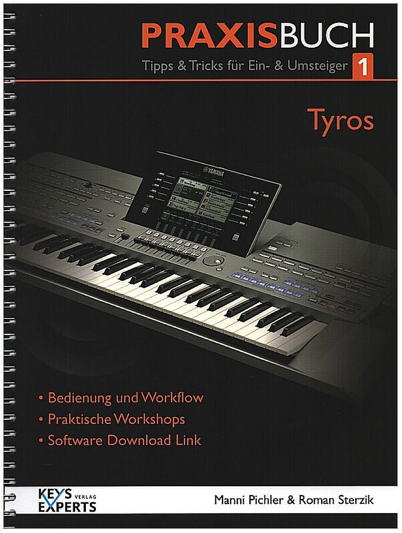 Das Praxisbuch Tyros Band 1