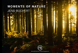 E-Book (epub) MOMENTS OF NATURE von Jens Buchert