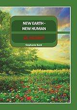 E-Book (epub) New Earth - New Human von Stephanie Bunk