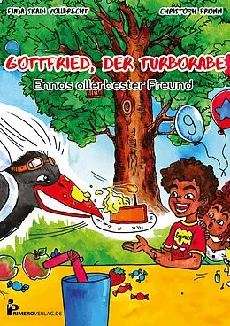 E-Book (epub) Gottfried, der Turborabe - Ennos allerbester Freund von Christoph Fromm