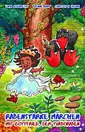 E-Book (epub) Rabenstarke Märchen mit Gottfried, dem Turboraben von Christoph Fromm, Yvonne Ramp