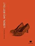 E-Book (epub) Leben, wo bist Du? von Yordan Radichkov