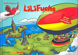 Fester Einband LiLi Fuchs lernt Sprachen deutsch-englisch-französisch von Heike Köppen